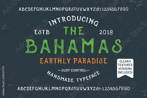 Handmade Modern Textured Decorative Font. Retro Typeface. Clean & Textured Versions Included. Vector Illustration.
