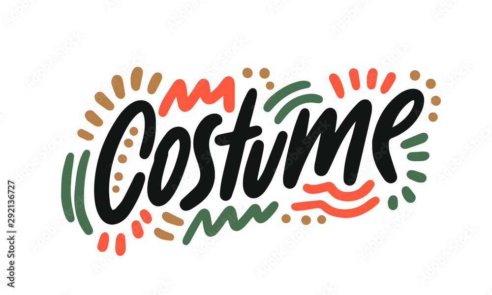 Costume. Halloween Poster with Handwritten Ink Lettering. Modern Calligraphy. Typography Template for kids, t-shirt, Stickers, Tags, Gift Cards. Vector illustration