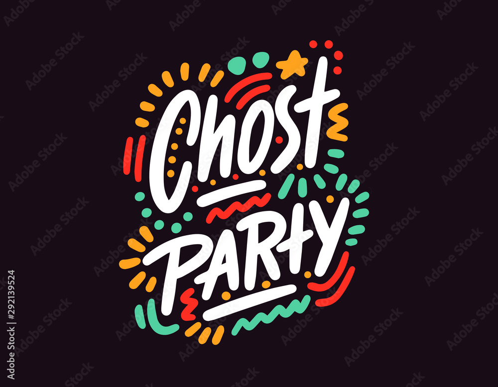 Chost party. Hand drawn vector illustration. Autumn color poster. Good for scrap booking, posters, greeting cards, banners, textiles, gifts, shirts, mugs or other gifts.