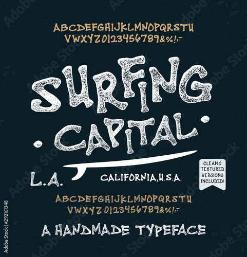 Retro Styled Surf  Font. Vintage Hand Drawn Modern Typeface.  Original Letters and Numbers. Clean & Textured Versions Included.  Vector
