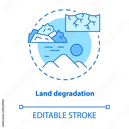 Land degradation concept icon. Soil impoverishment idea thin line illustration. Soil erosion and desertification process Nonrenewable mineral resource Vector isolated outline drawing. Editable stroke photo