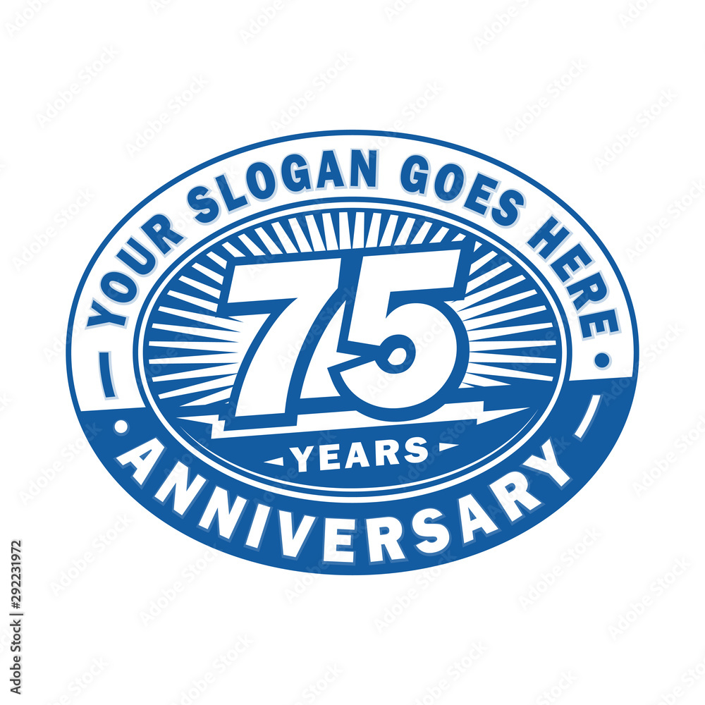 75 years anniversary design template. 75th logo. Blue design - vector and illustration. 75 years anniversary design template. 75th logo. Blue design - vector and illustration.