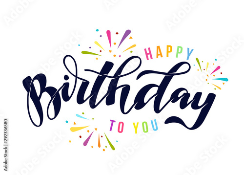 Photography Happy Birthday to you - hand drawn lettering card poster banner invitation
