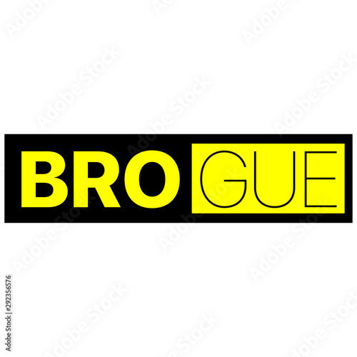 black motto in yellow on white background.