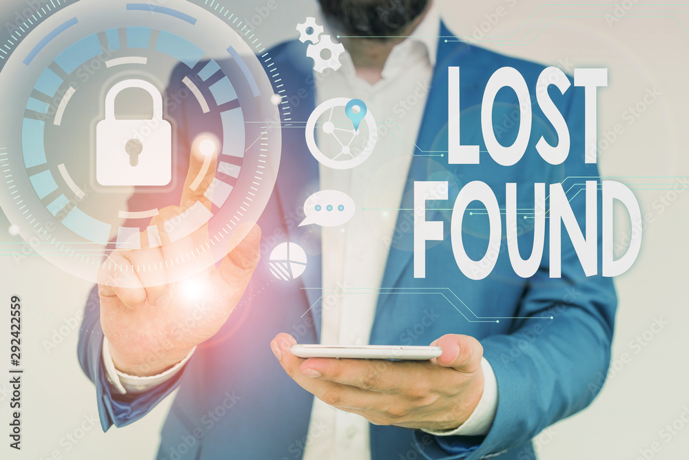 Word writing text Lost Found. Business photo showcasing Things that are left behind and may retrieve to the owner Male human wear formal work suit presenting presentation using smart device Word writing text Lost Found. Business photo showcasing Things that are left behind and may retrieve to the owner Male human wear formal work suit presenting presentation using smart device