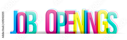 Job Openings. Join Our Team. We are Hiring Vector typography banner card. Colorful letters Isolated on a white background.