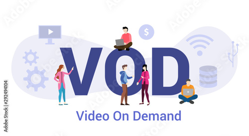 vod video on demand technology concept with big word or text and team people with modern flat style - vector