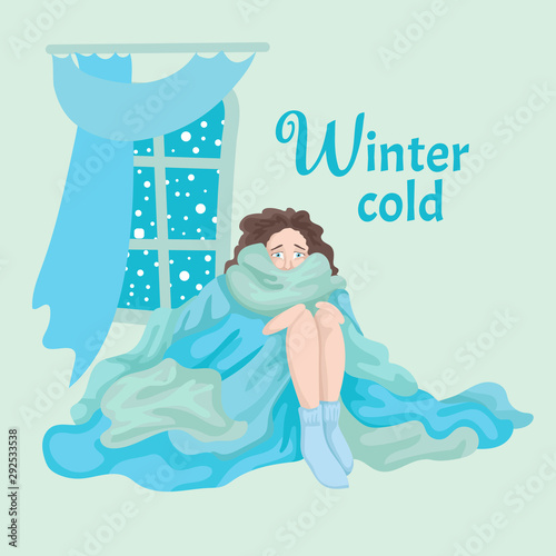 The girl froze, hid in a blanket, snow outside the window. Vector illustration