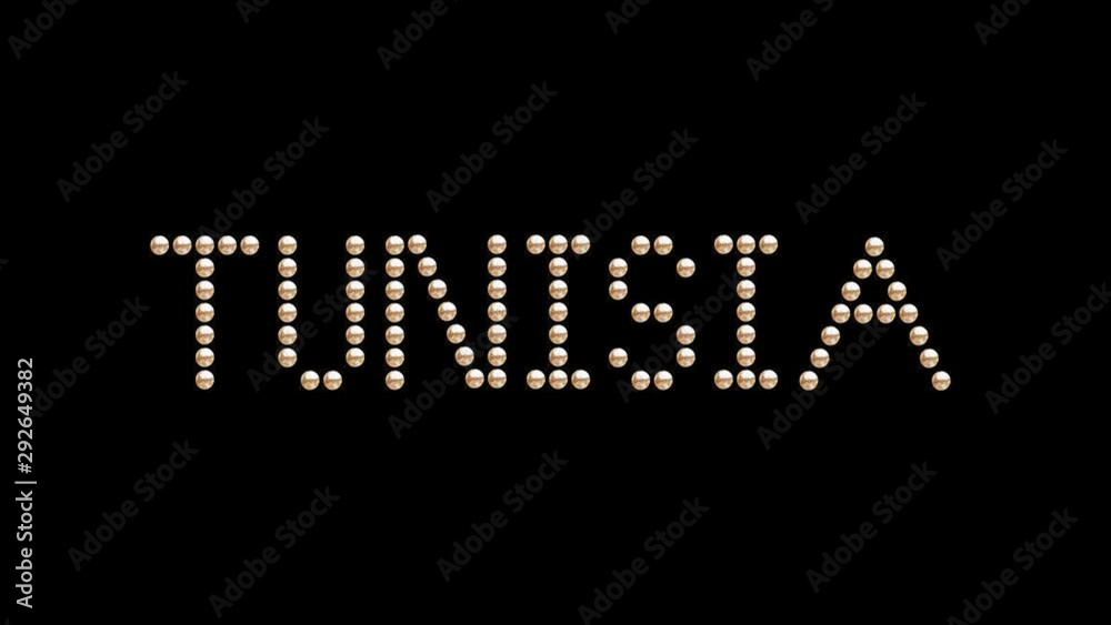 Tunisia Country name Text sign title Loop animation bulbs LED pixels, light flashing, blinking lights banner. Light Text. Digital Display. (Capitals names of countries are in my portfolio)