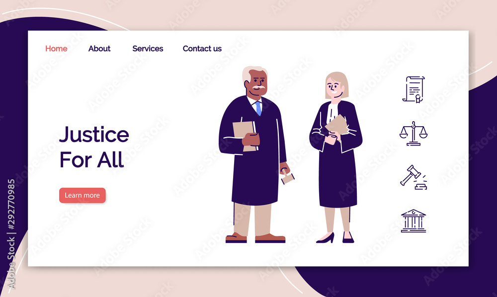 Justice for all landing page template. Professional judge website interface idea with flat illustrations. Jurisprudence homepage layout. Legal advisor web banner, webpage cartoon concept Justice for all landing page template. Professional judge website interface idea with flat illustrations. Jurisprudence homepage layout. Legal advisor web banner, webpage cartoon concept