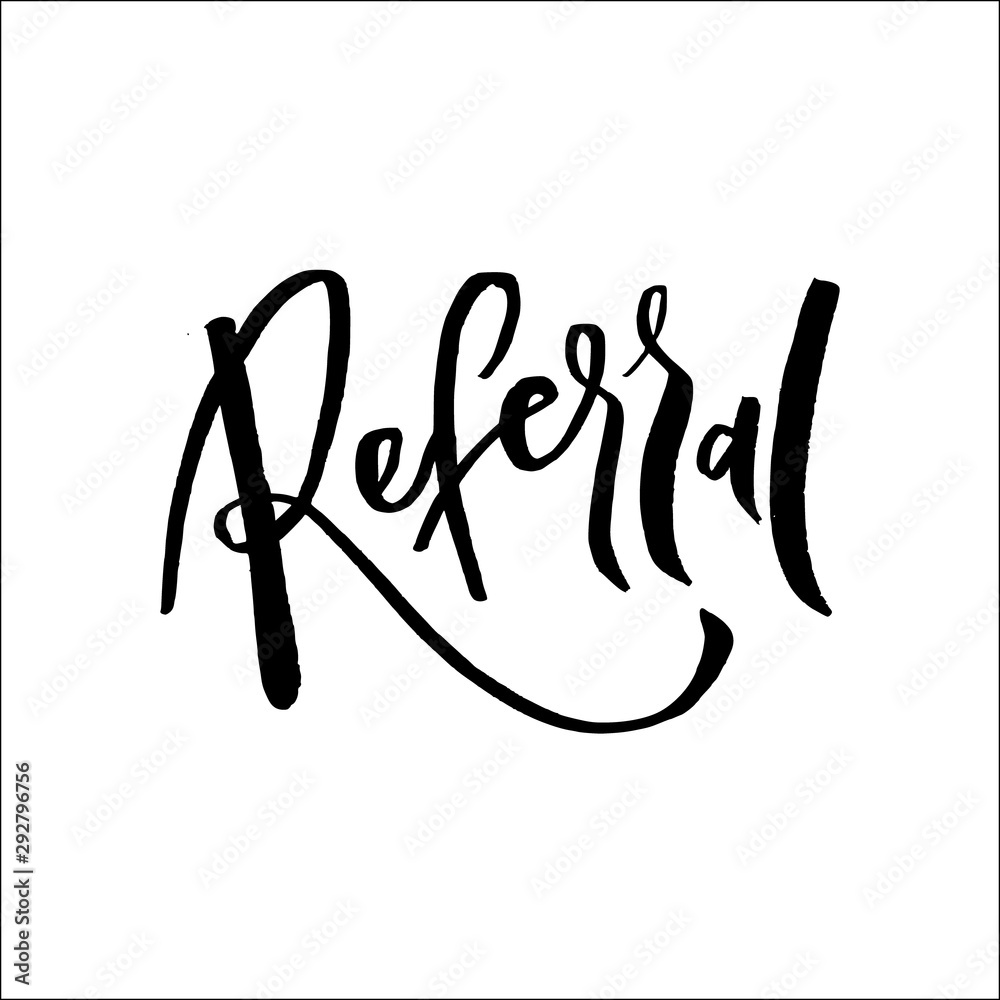 Refer a friend vector lettering. Referral marketing phrase isolated on white background. Handwritten brush pen calligraphy poster for loyalty program. Attract customers flyer. Start referring, invite Refer a friend vector lettering. Referral marketing phrase isolated on white background. Handwritten brush pen calligraphy poster for loyalty program. Attract customers flyer. Start referring, invite