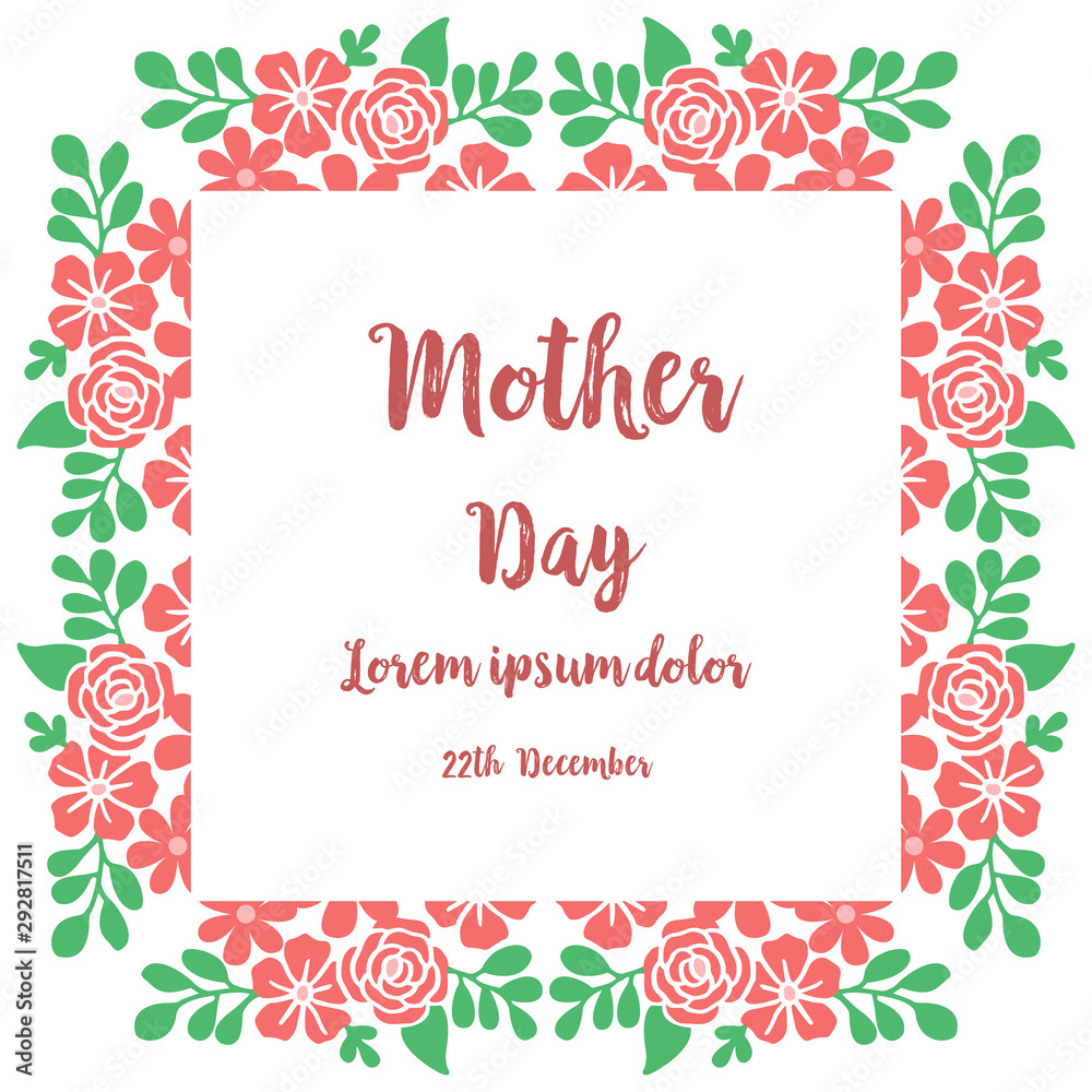 Invitation card happy mother day, with vintage rose flower frame. Vector