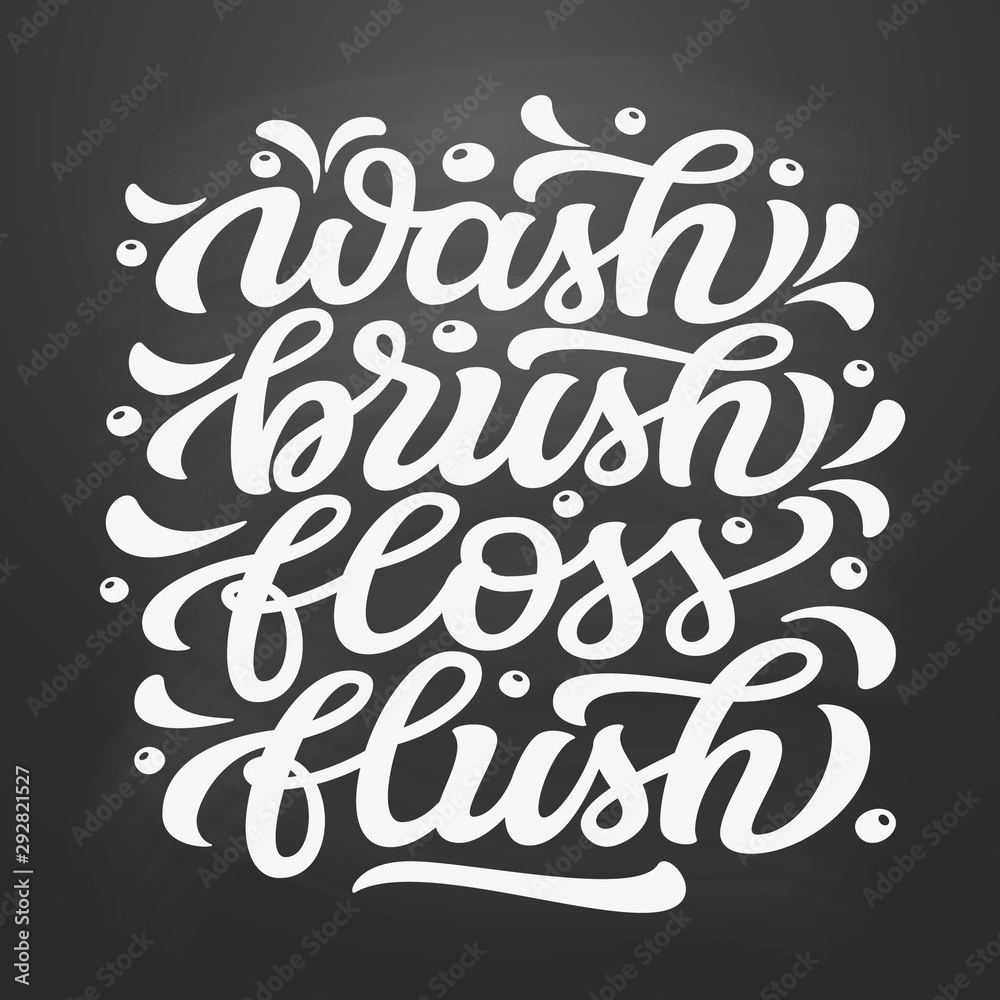 Naklejka Wash, brush, floss, flush poster