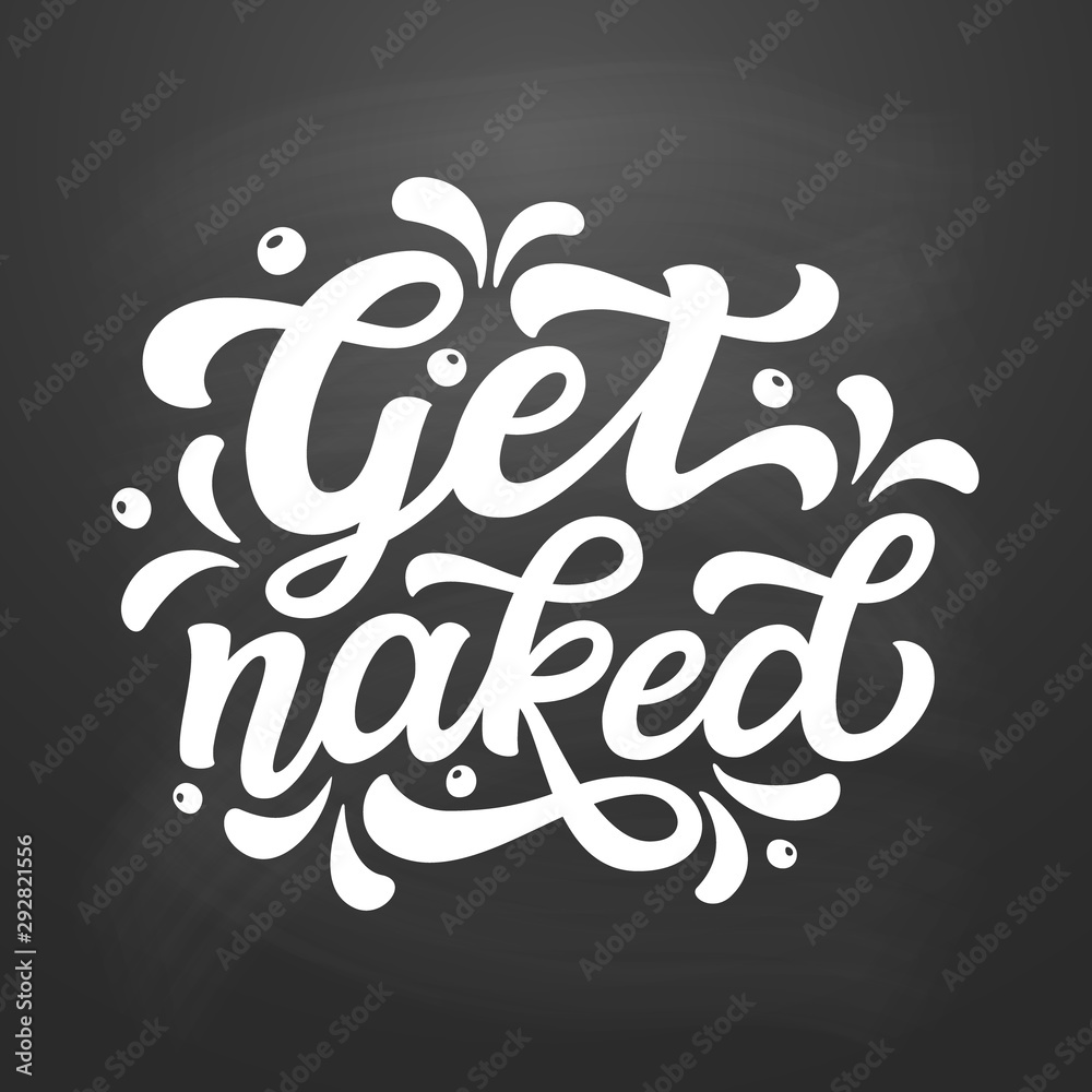 Get naked. Vector typography poster