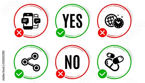 Time management, Share and Smartphone sms icons simple set. Yes no check box. Capsule pill sign. World clock, Follow network, Mobile messages. Medicine drugs. Business set. Vector