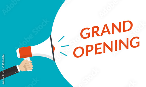 Grand opening banner with hand is holding a megaphone or loud speaker. Open store poster or flyer concept. Sale, invitation, promotion and advertising design template. Vector illustration.