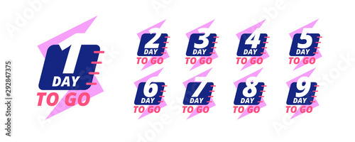 Days to go badges. Countdown sale labels with day left numbers. Product promotion, big deal offer vector stickers set. Number countdown day, left time to go illustration