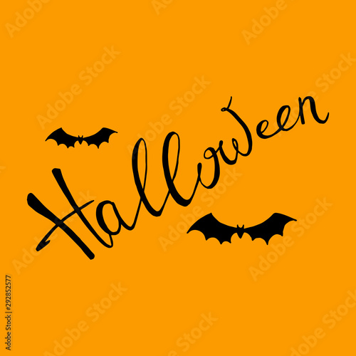 Handwritten inscription halloween. Lettering with a bat silhouette. Vector isolated on orange background
