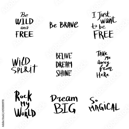 Phrases and handwritten inscriptions. About dreams and strength. Vectonic text on white background.