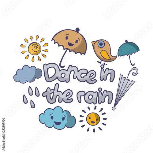 Advertising poster  inscription dance in the rain.