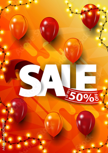 Sale, up to 50% off, vertical orange banner with large letters, red ribbon and balloons