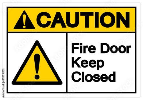 Caution Fire Door Keep Closed Symbol Sign ,Vector Illustration, Isolate On White Background Label. EPS10