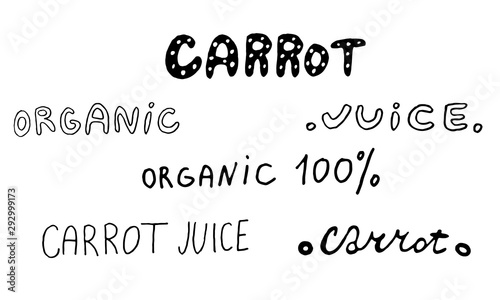 Carrot set black and white.Vegetable lettering and calligraphy phrase for invitation, greeting card, t-shirt, prints, social media, blogs and posters .Vector illustration.