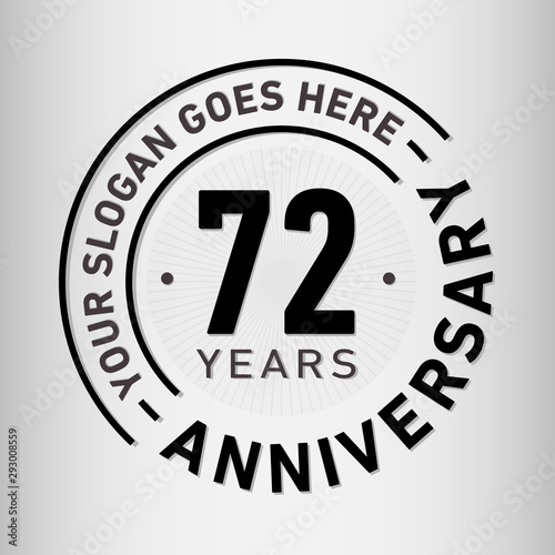 72 years anniversary logo template. Seventy-two years celebrating logotype. Vector and illustration.