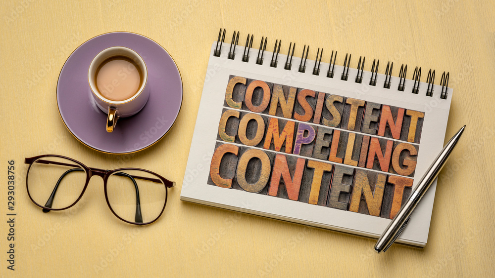 consistent, compelling content concept - obrazy, fototapety, plakaty 