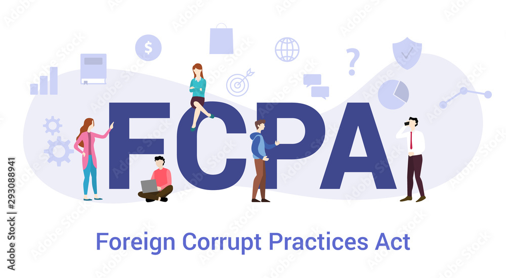 fcpa foreign corrupt practices act concept with big word or text and team people with modern flat style - vector fcpa foreign corrupt practices act concept with big word or text and team people with modern flat style - vector