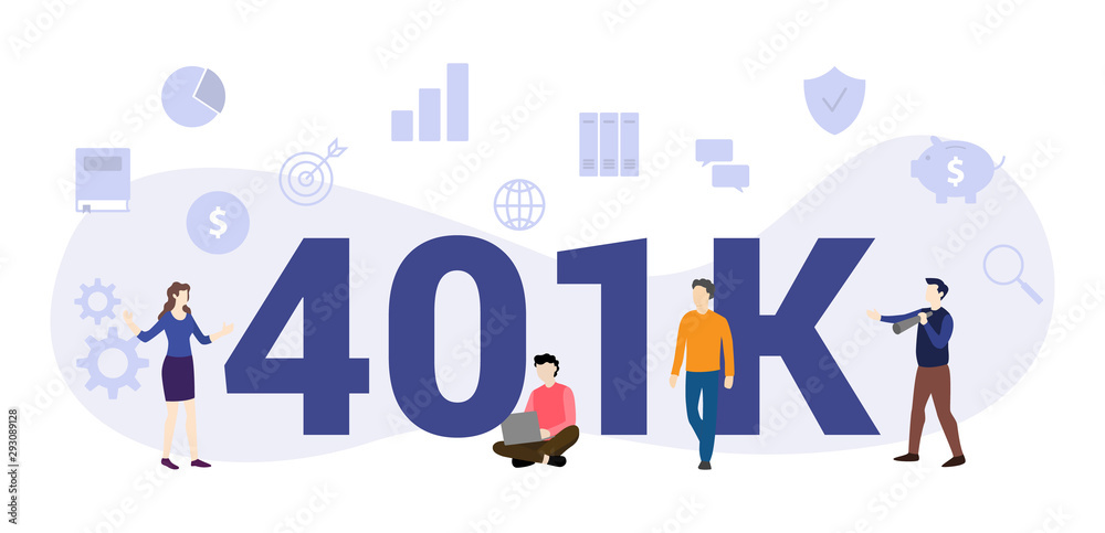 401k insurance pension concept with big word or text and team people with modern flat style - vector 401k insurance pension concept with big word or text and team people with modern flat style - vector