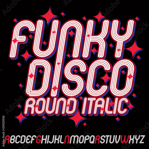 Vector funky cursive alphabet letters set with parallel lines, can be used in poster creation for discotheque of 70s and 80s.