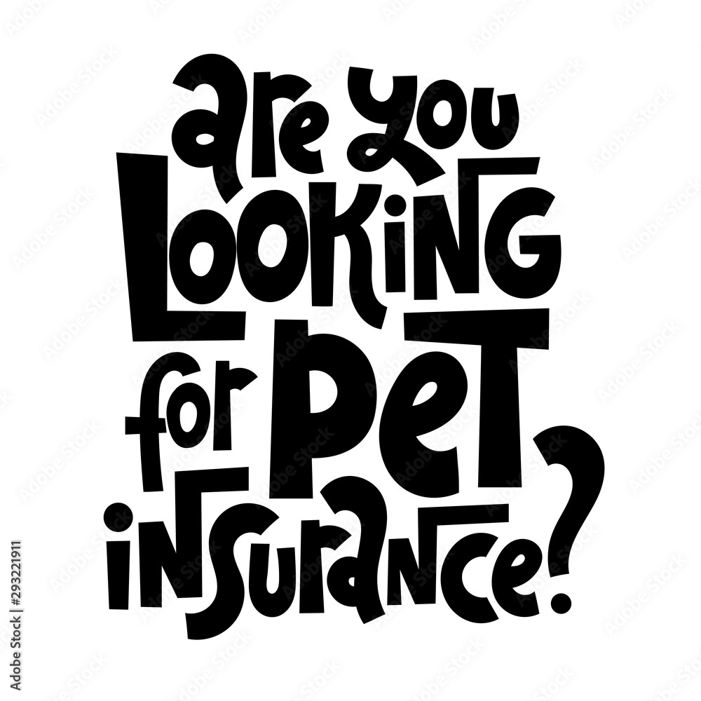 Pet Insurance Lettering