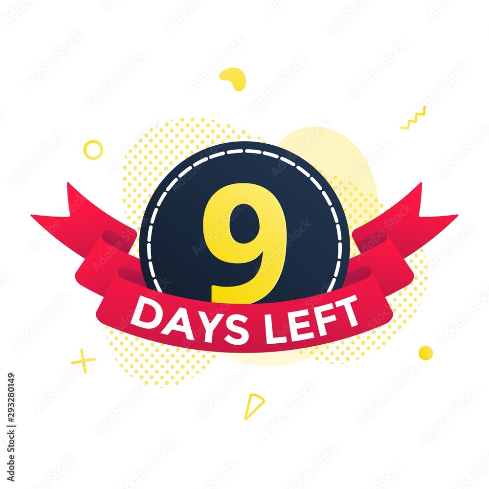 Nine days left to go sale countdown ribbon badge icon sign with red ribbon Nine days left to go sale countdown ribbon badge icon sign with red ribbon