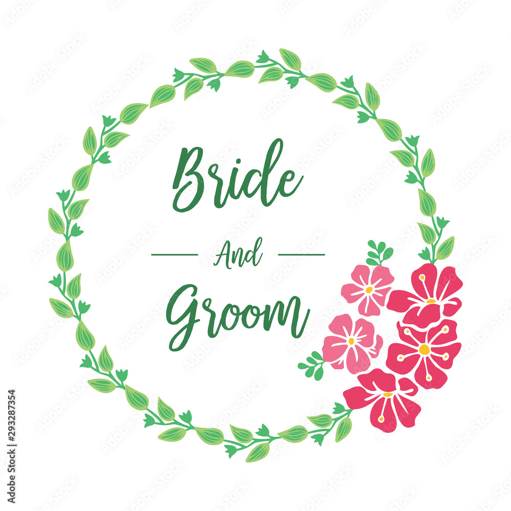 Invitation card of bride and groom, with style of pink wreath frame. Vector