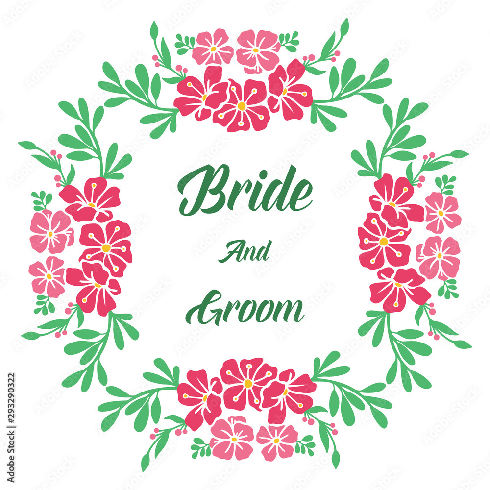 Concept invitation card bride and groom, with abstract pink flower frame. Vector Concept invitation card bride and groom, with abstract pink flower frame. Vector