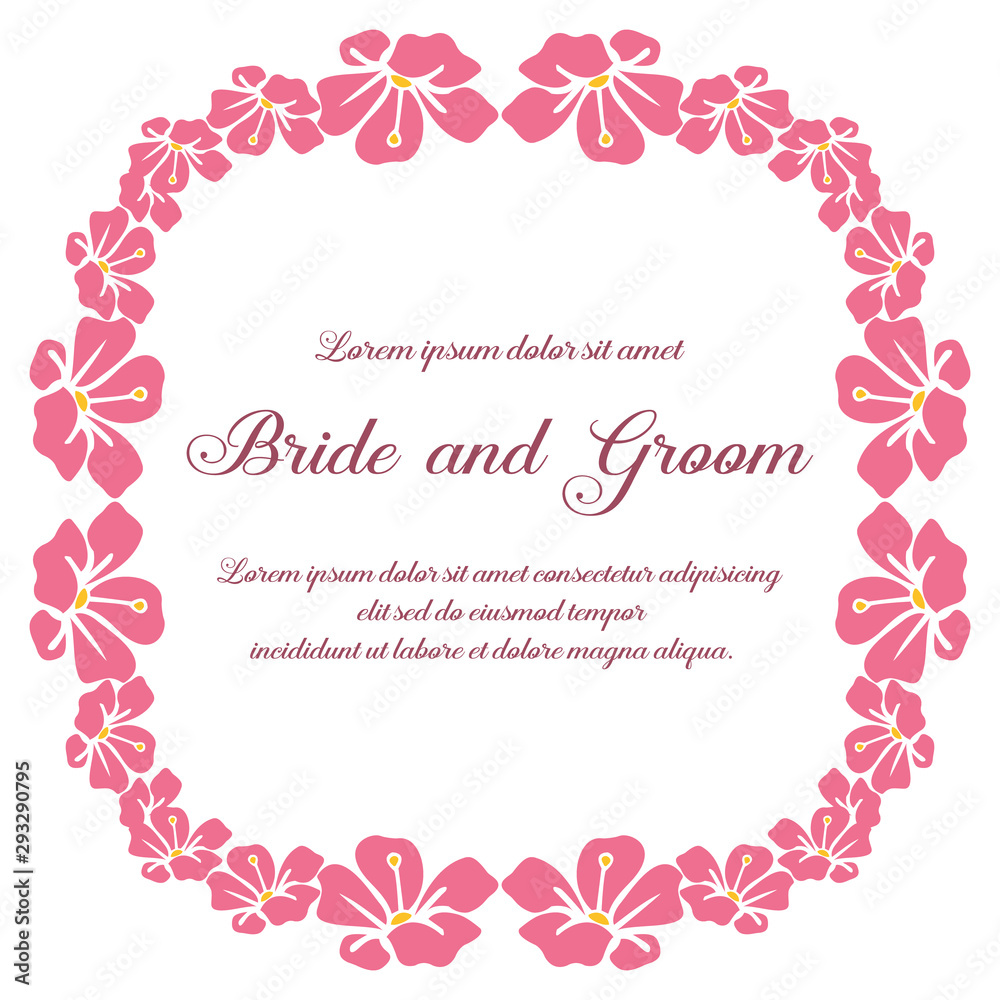 Romantic wedding card for bride and groom on white background, wallpaper of pink flower frame. Vector