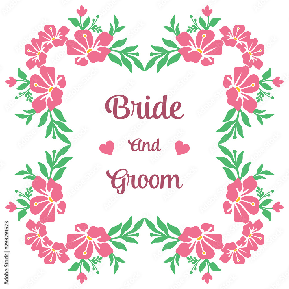 Marriage invitation card of bride and groom, with pink flower frame background and green leaves. Vector Marriage invitation card of bride and groom, with pink flower frame background and green leaves. Vector
