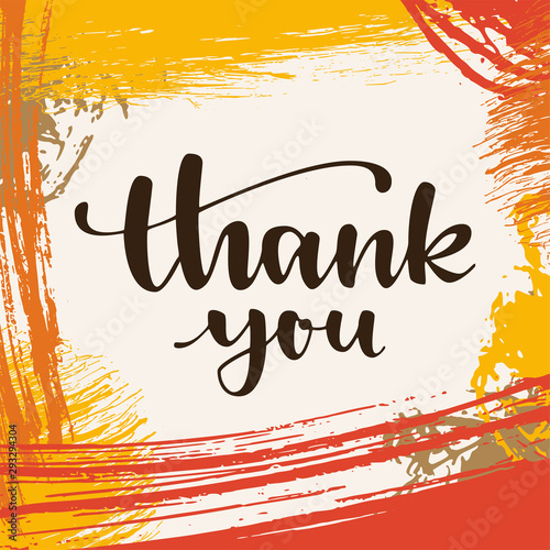 Thank you. Thanksgiving greeting card. Modern calligraphic hand drawn greeting card with brush ink strokes and hand drawn scribbles. Autumn colored artwork, print, artistic EPS10 vector illustration