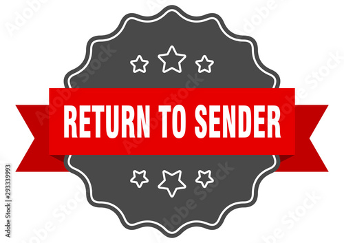 return to sender red label. return to sender isolated seal. return to sender