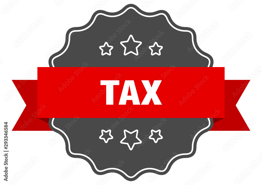 tax red label. tax isolated seal. tax