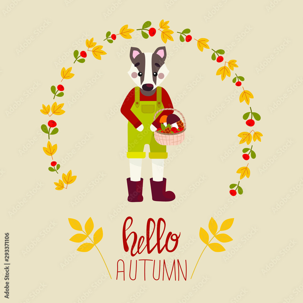 Vector illustration for  posters, greeting cards, t-shirt and prints. Badger has a basket from the forest with berries, cones, mushrooms. Autumn composition with yellow autumn leaves. Hello autumn