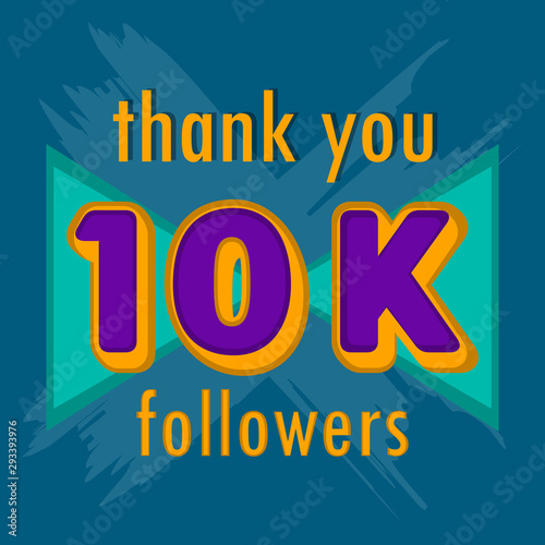 10k followers banner. Thank subscription - Vector illustration