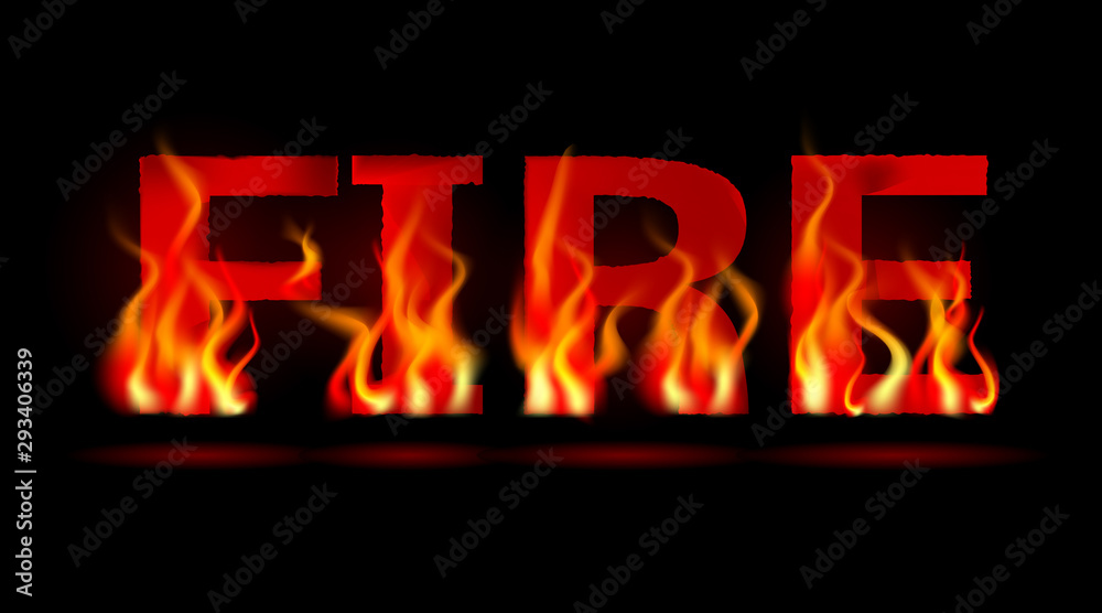 Burning word Fire. Realistic tongues of flame on black background. Vector illustration. Burning word Fire. Realistic tongues of flame on black background. Vector illustration.