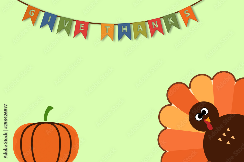 Fototapeta premium Happy Thanksgiving text Cartoon Turkey on green background Thanksgiving poster with hanging give thanks text and pumpkin