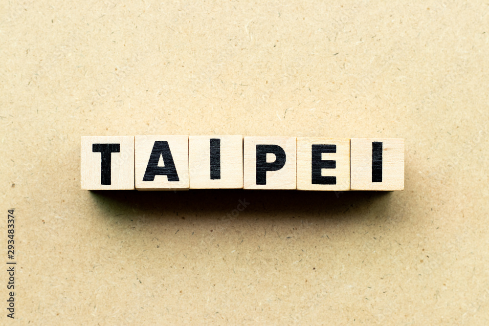Obraz premium Letter block in word Taipei on wood background
