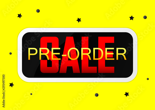 Pre-Order Sale banner design template, discount tag, vector illustration
