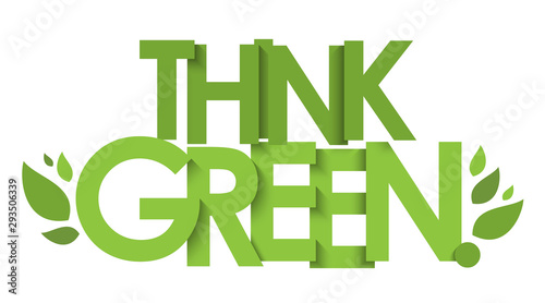 THINK GREEN green vector typography with leaves