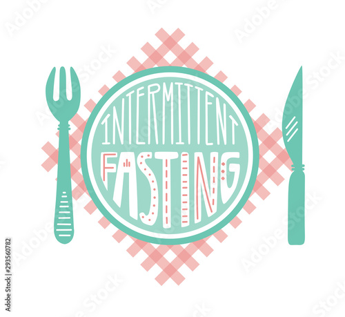 Intermittent Fasting. Vector illustration of a plate on red checkered table napkin with a fork and a knife and hand lettering. 