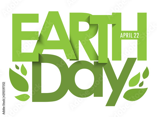 EARTH DAY - APRIL 22 green typography poster with leaves